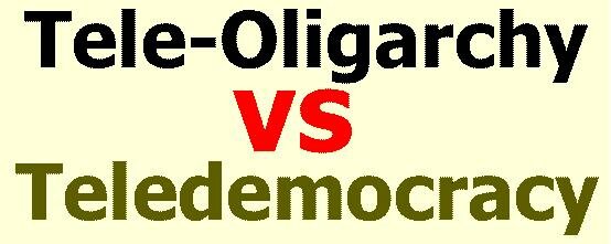 teleoligarchy-vs-teledimocracy